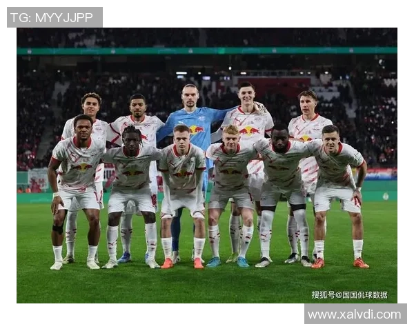 莱比锡红牛迎战多特蒙德期待一场精彩的德甲对决